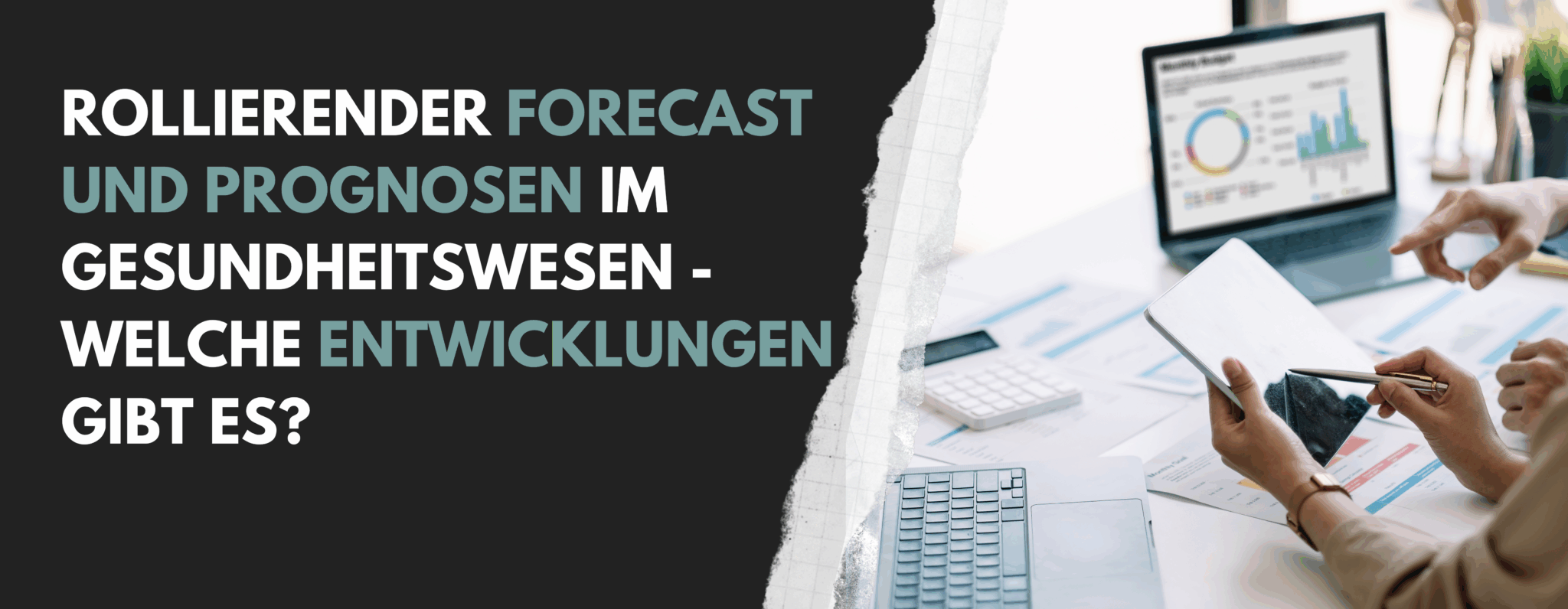 Rollierender Forecast im Gesundheitswesen Webinar 2048×796 1